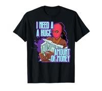 J'Ai Besoin d'une énorme somme d'argent Black Queen Fun Melanine Sista T-Shirt