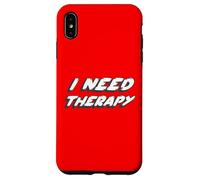 J'Ai Besoin d'une thérapie | Médecine Médecine Coque pour iPhone XS Max
