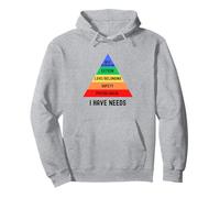 J'ai besoin | Hiérarchie des besoins de Maslow | Psychologie Sweat à Capuche