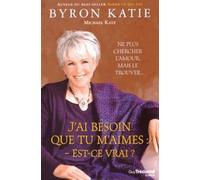 J'ai besoin que tu m'aimes : est-ce vrai ?