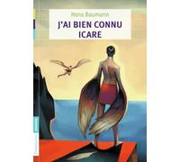 J'ai bien connu Icare
