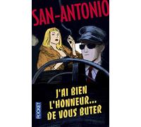 J'ai bien l'honneur de vous buter