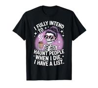 J'Ai Bien l'intention de hanter Les Gens Quand Je mourrai, Hommes et Femmes drôles T-Shirt