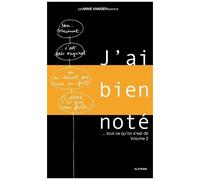 J'ai Bien Noté... Tout Ce Qu'on S'est Dit - Volume 2