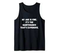 J'Ai Bon âge. C'est la Maintenance Funny Old Person Saying Débardeur