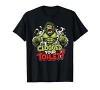J'Ai bouché Vos Toilettes, Une Confession Amusante dans la Salle de Bain T-Shirt Graphique avec Valeur