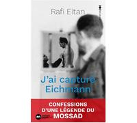 J'ai capturé Eichmann - Rafael Eitan - Nouveau Monde Eds - Poche - Essai
