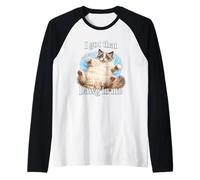 J'Ai ce Dawg en Moi Chemise de Chat drôle Chat Ragdoll en Manche Raglan