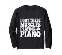 J'Ai Ces Muscles Qui Jouent du Piano Manche Longue