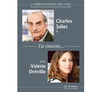 J'ai cherché... 1 cd mp3 - Charles Juliet - Des Femmes - Antoinette Fouque - Texte lu (CD) - Textes lus CD