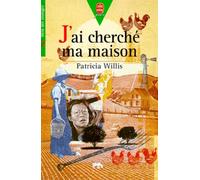 J'ai cherché ma maison