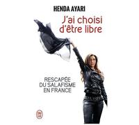 J'ai Choisi D'être Libre