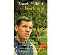 J'ai choisi la terre