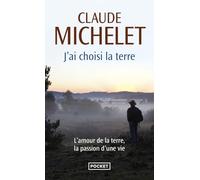 J'ai choisi la terre