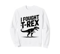 J'Ai combattu Un passionné de Dinosaures T-Rex Sweatshirt