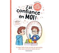 J'ai confiance en moi !
