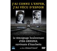 J'ai Connu L'enfer, J'ai Vécu D'espoir - Le Témoignage Bouleversant D'ida Grinspan, Survivante D'auschwitz