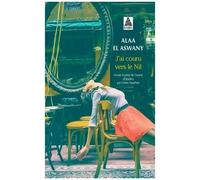 J'ai couru vers le Nil – Actes Sud