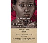 J'ai cru qu'ils enlevaient toute trace de toi