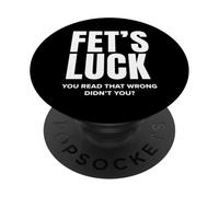 J'Ai de la Chance, tu as Mal lu, n'est-ce Pas drôle ? PopSockets PopGrip Adhésif