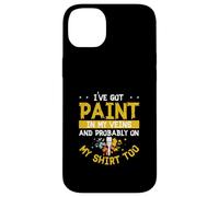 J'Ai de la Peinture dans Mes veines et Probablement sur ma Chemise trop Cool Coque pour iPhone 14 Plus