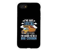 J'Ai de la Terre Qui va être Un Camion à Benne basculante de Construction Big Cousin Coque pour iPhone SE (2020) / 7/8
