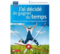 J'ai decide de gagner du temps - MARCOT-S - France Agricole Eds - broché - Guide
