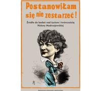 J'ai décidé de ne pas vieillir - Alicja Kędziora (Literatur, Poesie und Drama auf Polnisch)