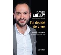 J'ai Décidé De Vivre - Itinéraire D'un Orphelin Devenu Présentateur Télé