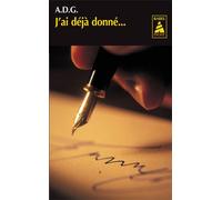 J'ai déjà donné...