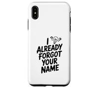 J'Ai déjà oublié Ton nom Coque pour iPhone XS Max