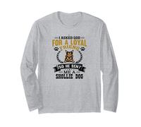 J'Ai demandé à Dieu Un ami fidèle, il m'a envoyé Un Chien Shollie Manche Longue