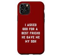 J'Ai demandé à Dieu Un Meilleur ami, il m'a donné Mon Fils pour la fête des pères Coque pour iPhone 11 Pro