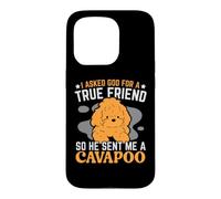 J'Ai demandé à Dieu Un véritable ami Alors il m'a envoyé Un Chien Cavapoo Coque pour iPhone 15 Pro
