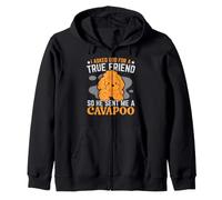 J'Ai demandé à Dieu Un véritable ami Alors il m'a envoyé Un Chien Cavapoo Sweat à Capuche