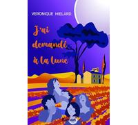 J'ai demandé à la lune