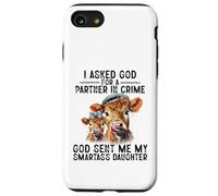 J'Ai demandé à Mon Partenaire dans Le Crime qu'il m'avait envoyé ma Fille Intelligente Coque pour iPhone SE (2020) / 7/8