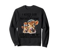 J'Ai demandé à Mon Partenaire dans Le Crime qu'il m'avait envoyé ma Fille Intelligente Sweatshirt