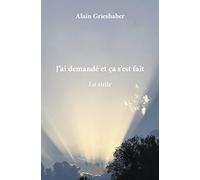 J'ai demandé et ça s'est fait - La suite