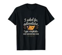J'ai demandé l'aventure, le meilleur voyage de mes beaux-enfants T-Shirt