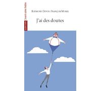 J'ai des doutes - Raymond Devos - L'avant-Scene Theatre - broché - Théâtre