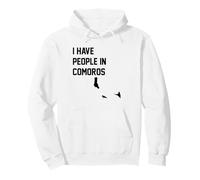 J'Ai des Gens aux Comores Sweat à Capuche