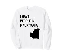 J'Ai des Gens en Mauritanie Sweatshirt