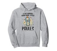 J'ai des Poules Femme Fille idée Humour Drole Motif Poule Sweat à Capuche