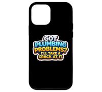 J'Ai des problèmes de plomberie, Je Vais m'y attaquer Funny Plumber Coque pour iPhone 12 Mini