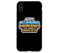 J'Ai des problèmes de plomberie, Je Vais m'y attaquer Funny Plumber Coque pour iPhone XS Max
