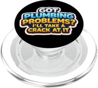 J'Ai des problèmes de plomberie, Je Vais m'y attaquer Funny Plumber PopSockets PopGrip pour MagSafe