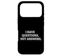 J'Ai des Questions et Non des réponses Curieuse déclaration Coque pour iPhone 17 Pro