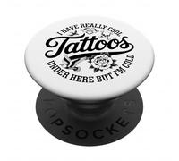J'Ai des Tatouages Vraiment sympas Ici mais Je suis Vraiment drôle PopSockets PopGrip Adhésif