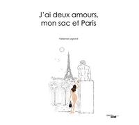 J'ai deux amours, mon sac et Paris